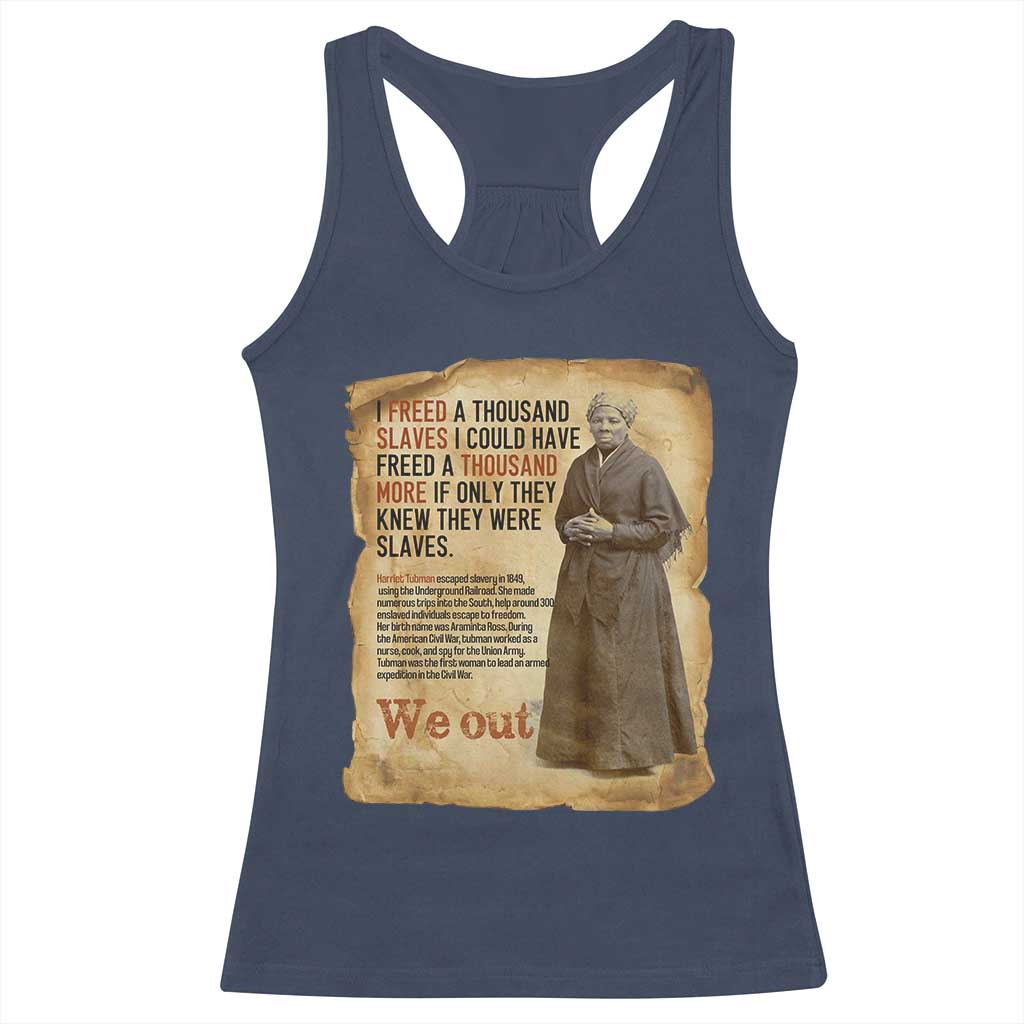 Harriet Tubman We Out Racerback Tank Top Vintage Black History Gift TS12 Navy Print Your Wear