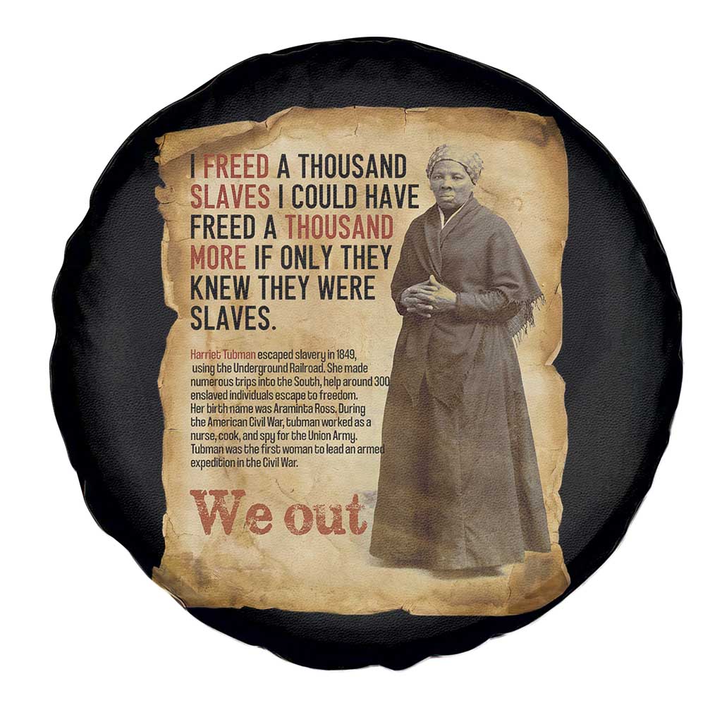 Harriet Tubman We Out Spare Tire Cover Vintage Black History Gift TS12 Print Your Wear