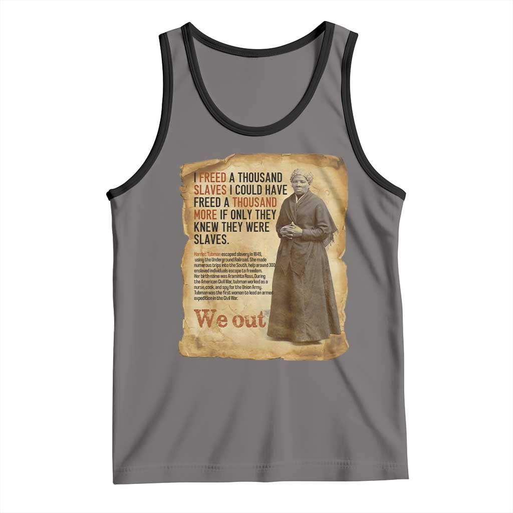 Harriet Tubman We Out Tank Top Vintage Black History Gift TS12 Deep Heather Black Print Your Wear
