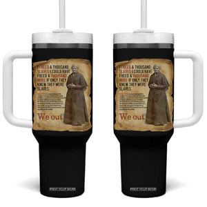Harriet Tubman We Out Tumbler With Handle Vintage Black History Gift TS12 One Size: 40 oz Black Print Your Wear