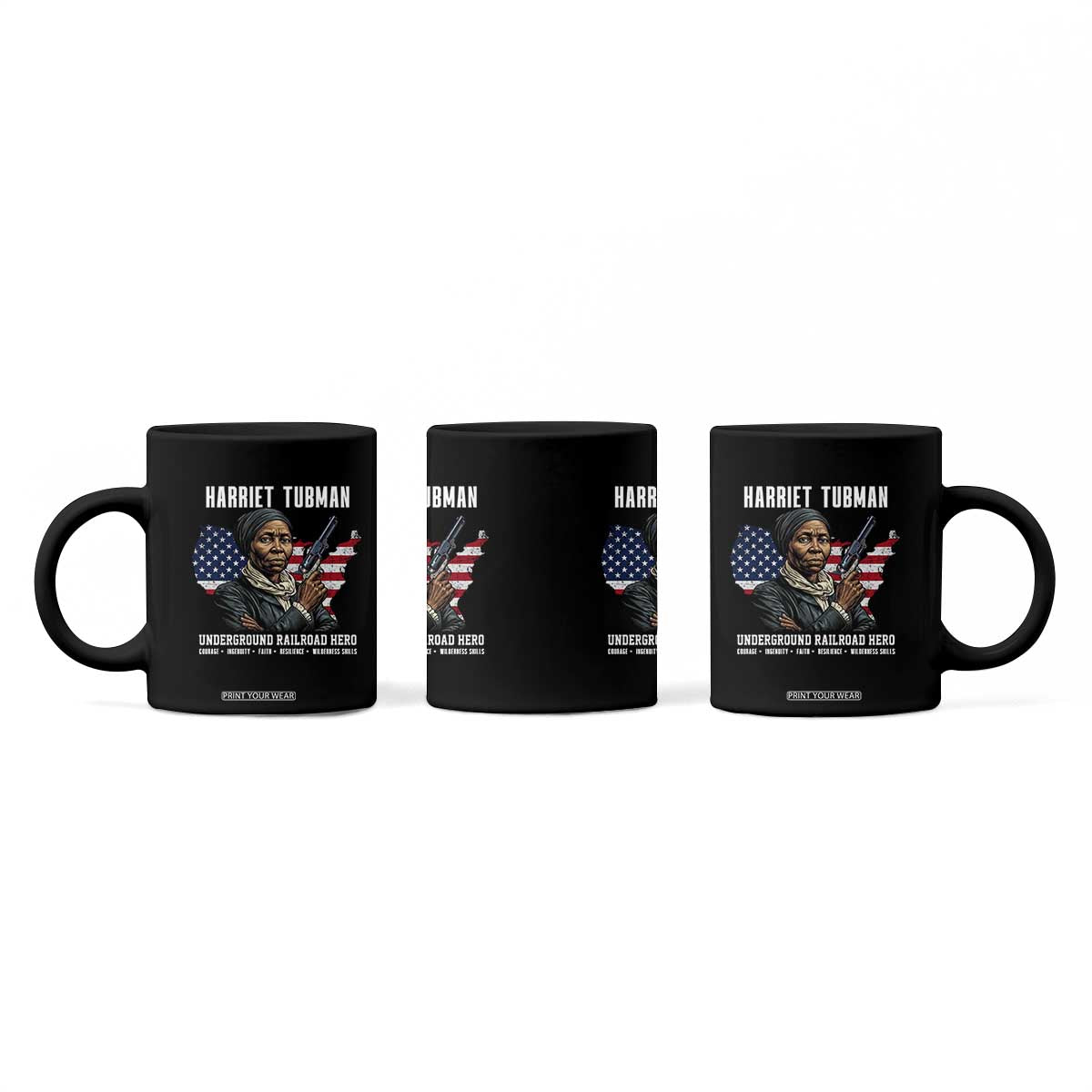 Harriet Tubman Patriotic Coffee Mug Female Empowerment History Gift TS12 Print Your Wear