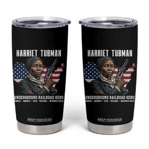 Harriet Tubman Patriotic Tumbler Cup Female Empowerment History Gift TS12 Black Print Your Wear