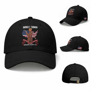Harriet Tubman Patriotic Baseball Cap Strong Black Women Pride TS12 Baseball Cap Universal Fit Black Print Your Wear