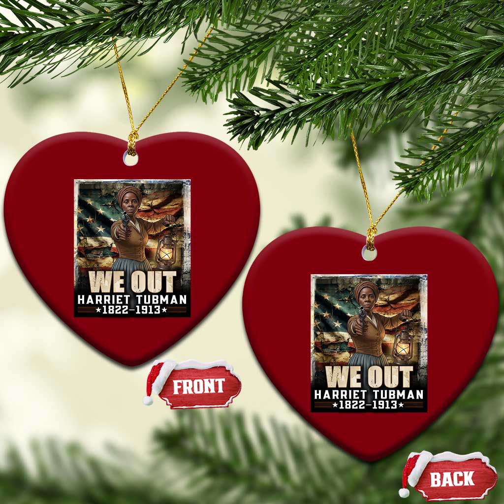 Harriet Tubman Ceramic Ornament We Out Civil Rights History Movement Gift TS12 Print Your Wear