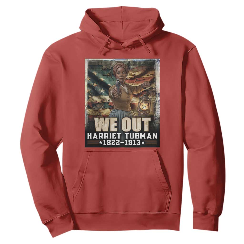 Harriet Tubman Hoodie We Out Civil Rights History Movement Gift TS12 Red Print Your Wear