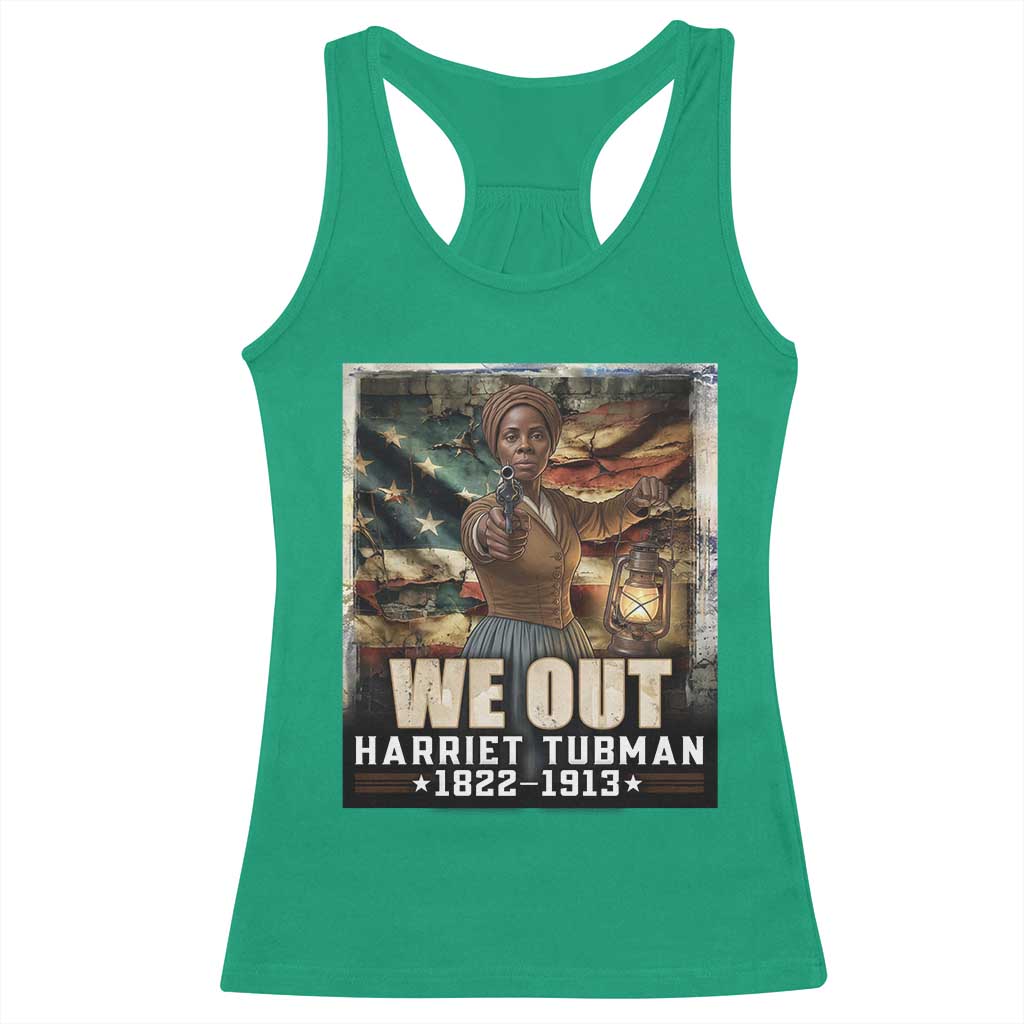 Harriet Tubman Racerback Tank Top We Out Civil Rights History Movement Gift TS12 Irish Green Print Your Wear