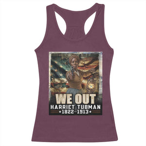 Harriet Tubman Racerback Tank Top We Out Civil Rights History Movement Gift TS12 Maroon Print Your Wear