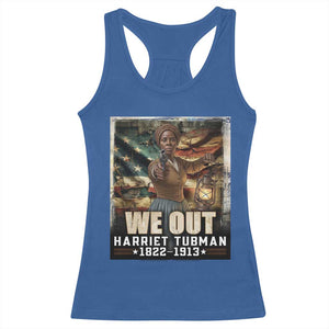 Harriet Tubman Racerback Tank Top We Out Civil Rights History Movement Gift TS12 Royal Blue Print Your Wear