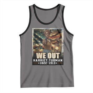 Harriet Tubman Tank Top We Out Civil Rights History Movement Gift TS12 Deep Heather Black Print Your Wear