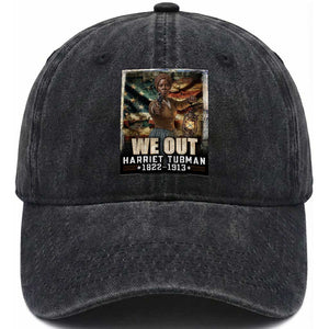 Harriet Tubman Washed Cotton Baseball Cap We Out Civil Rights History Movement Gift TS12 Print Your Wear