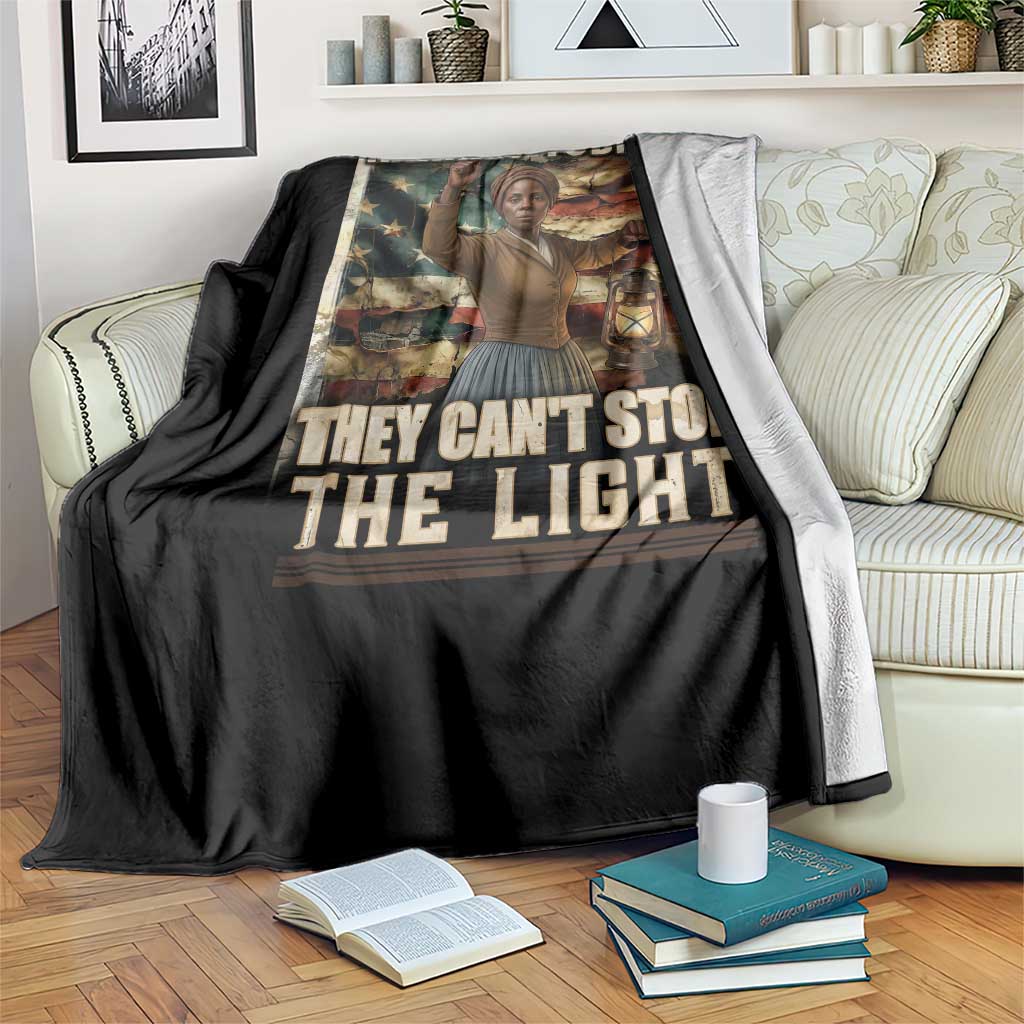 Harriet Tubman Throw Blanket Thay Can Not Stop The Light TS12 Print Your Wear