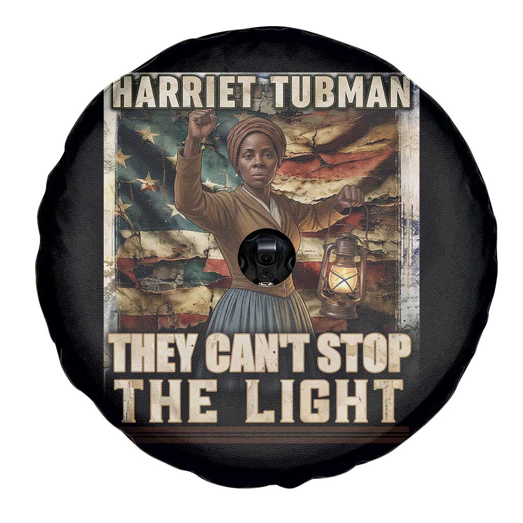 Harriet Tubman Spare Tire Cover Thay Can Not Stop The Light TS12 Print Your Wear