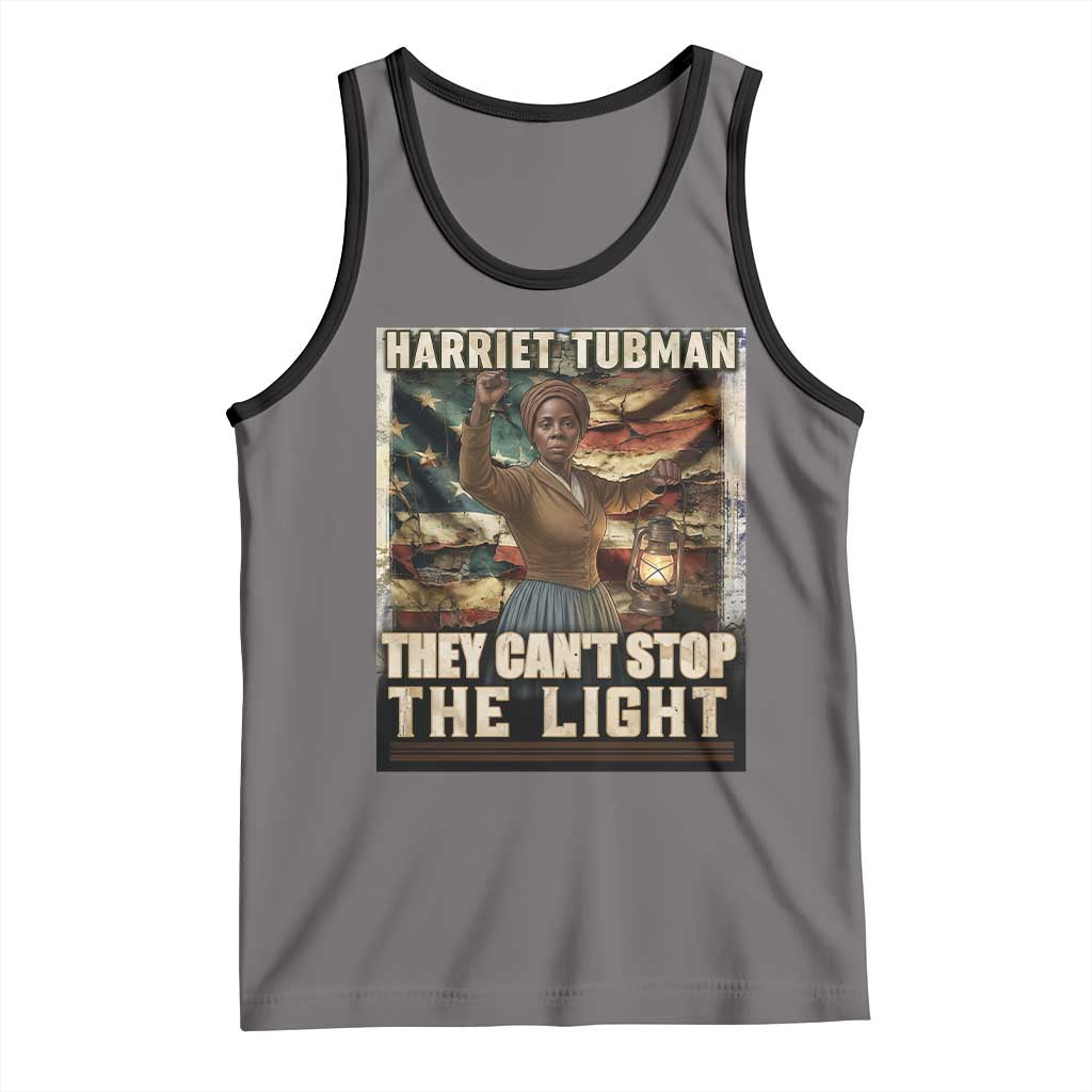 Harriet Tubman Tank Top Thay Can Not Stop The Light TS12 Deep Heather Black Print Your Wear