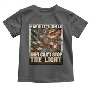 Harriet Tubman Toddler T Shirt Thay Can Not Stop The Light TS12 Dark Heather Print Your Wear
