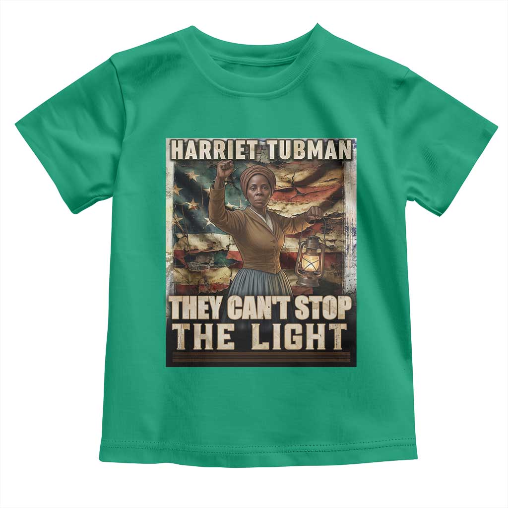 Harriet Tubman Toddler T Shirt Thay Can Not Stop The Light TS12 Irish Green Print Your Wear