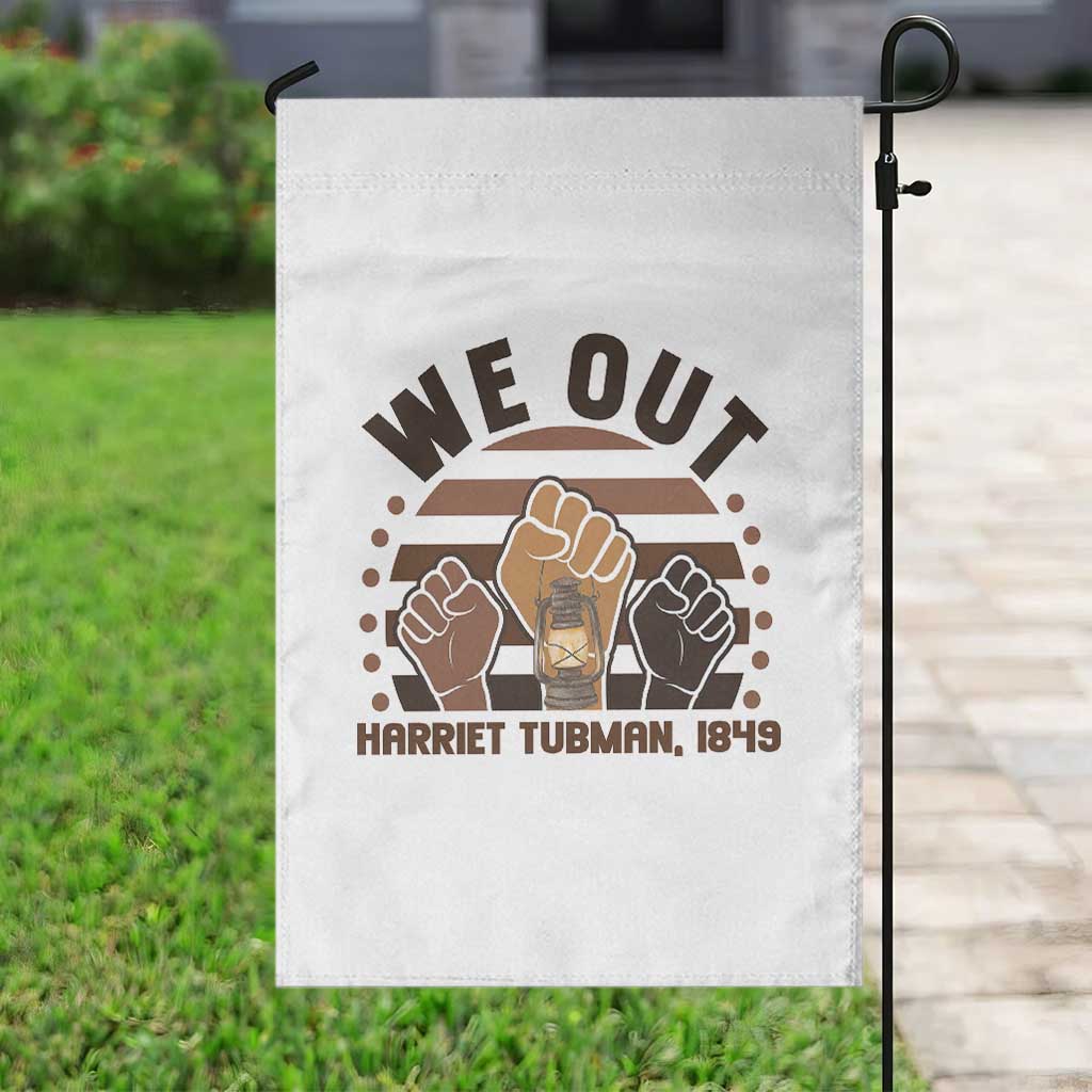 Harriet Tubman We Out 1849 Garden Flag Vintage Sunset Black American Hero TS12 Print Your Wear