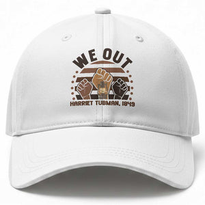 Harriet Tubman We Out 1849 Baseball Cap Vintage Sunset Black American Hero TS12 Print Your Wear