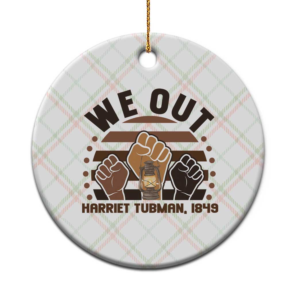 Harriet Tubman We Out 1849 Ceramic Ornament Vintage Sunset Black American Hero TS12 1pc Christmas Plaid Print Your Wear
