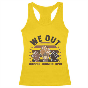 Harriet Tubman We Out 1849 Racerback Tank Top Vintage Sunset Black American Hero TS12 Daisy Print Your Wear