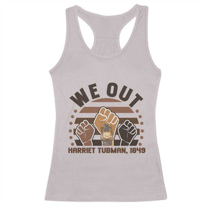 Harriet Tubman We Out 1849 Racerback Tank Top Vintage Sunset Black American Hero TS12 Ice Gray Print Your Wear