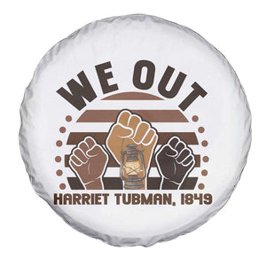Harriet Tubman We Out 1849 Spare Tire Cover Vintage Sunset Black American Hero TS12 Print Your Wear