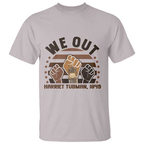 Harriet Tubman We Out 1849 T Shirt Vintage Sunset Black American Hero TS12 Ice Gray Print Your Wear