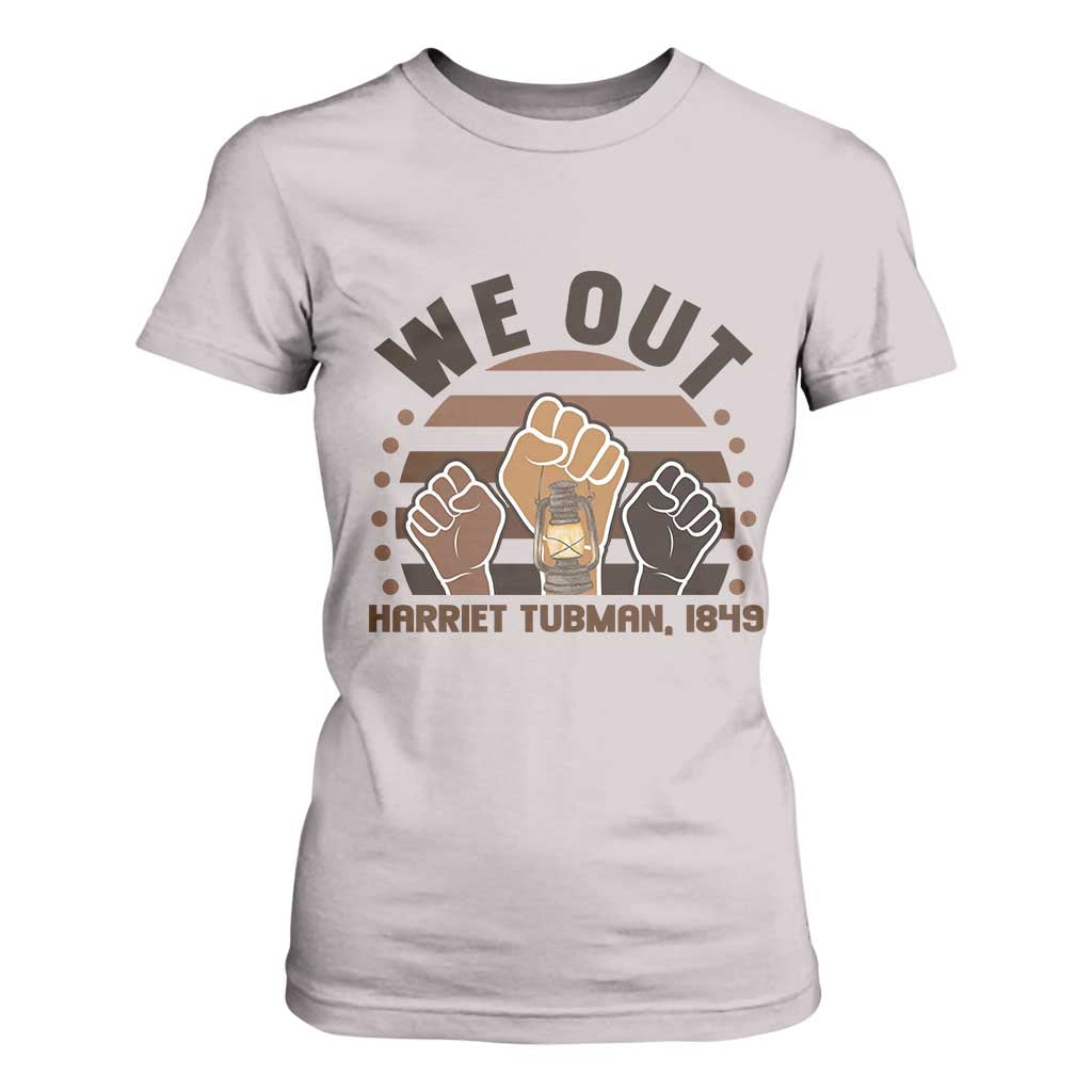 Harriet Tubman We Out 1849 T Shirt For Women Vintage Sunset Black American Hero TS12 Ice Gray Print Your Wear
