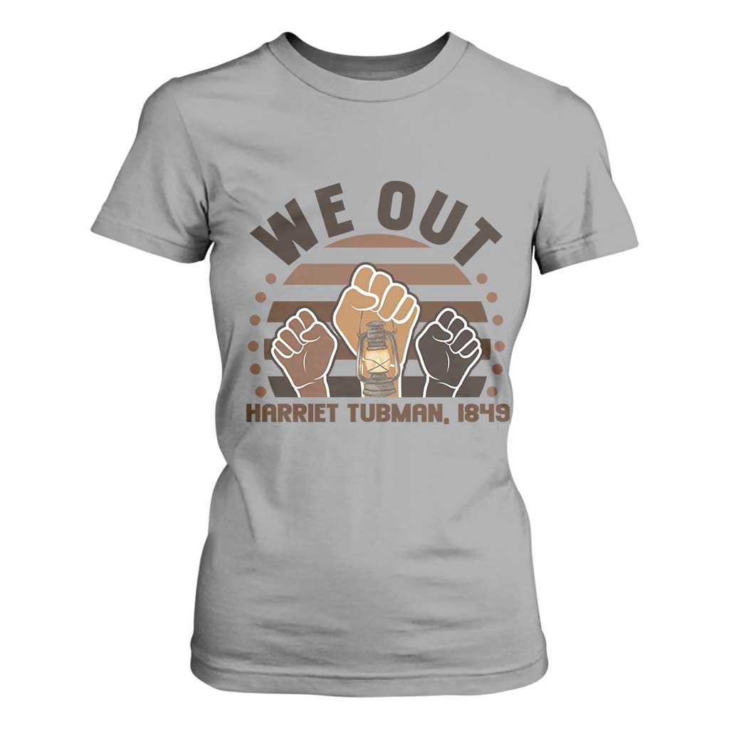 Harriet Tubman We Out 1849 T Shirt For Women Vintage Sunset Black American Hero TS12 Sport Gray Print Your Wear
