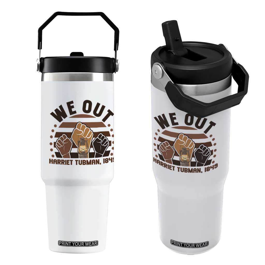 Harriet Tubman We Out 1849 Flip Straw Tumbler Vintage Sunset Black American Hero TS12 One Size: 30 oz White Print Your Wear