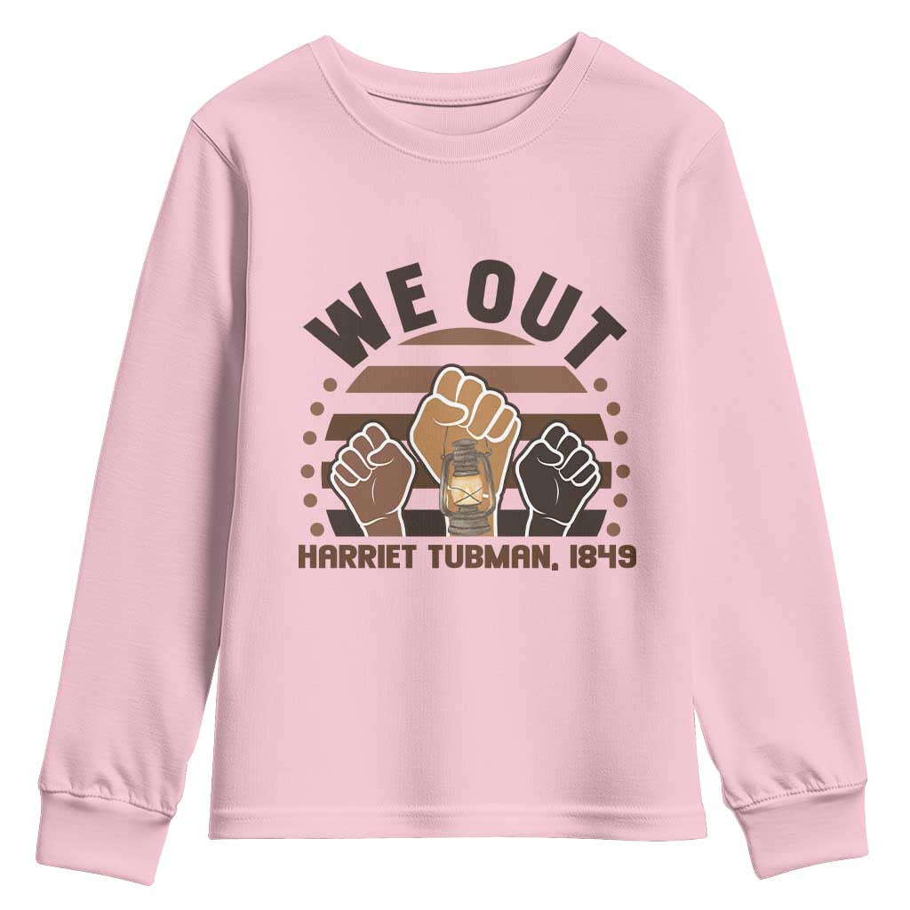 Harriet Tubman We Out 1849 Youth Sweatshirt Vintage Sunset Black American Hero TS12 Light Pink Print Your Wear