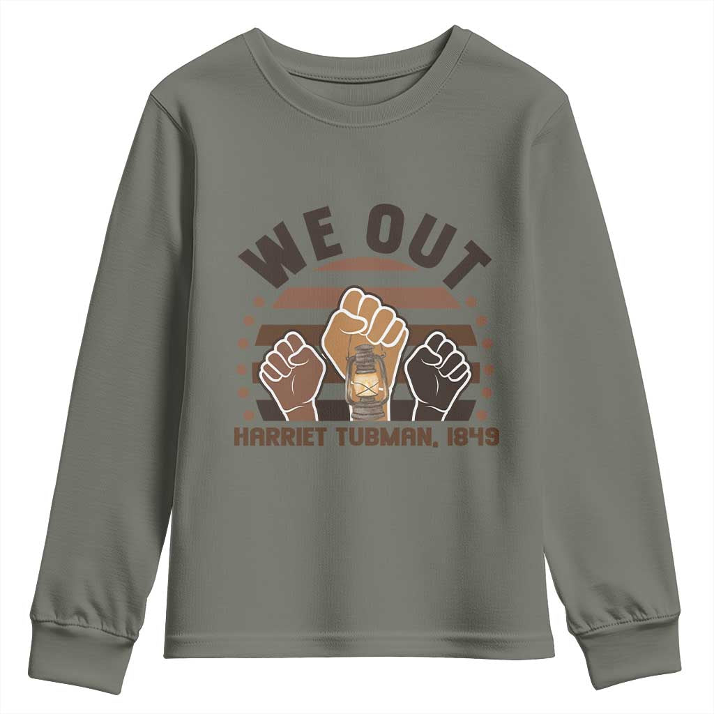 Harriet Tubman We Out 1849 Youth Sweatshirt Vintage Sunset Black American Hero TS12 Military Green Print Your Wear