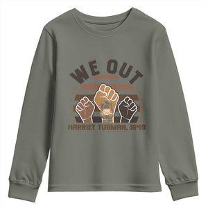 Harriet Tubman We Out 1849 Youth Sweatshirt Vintage Sunset Black American Hero TS12 Military Green Print Your Wear