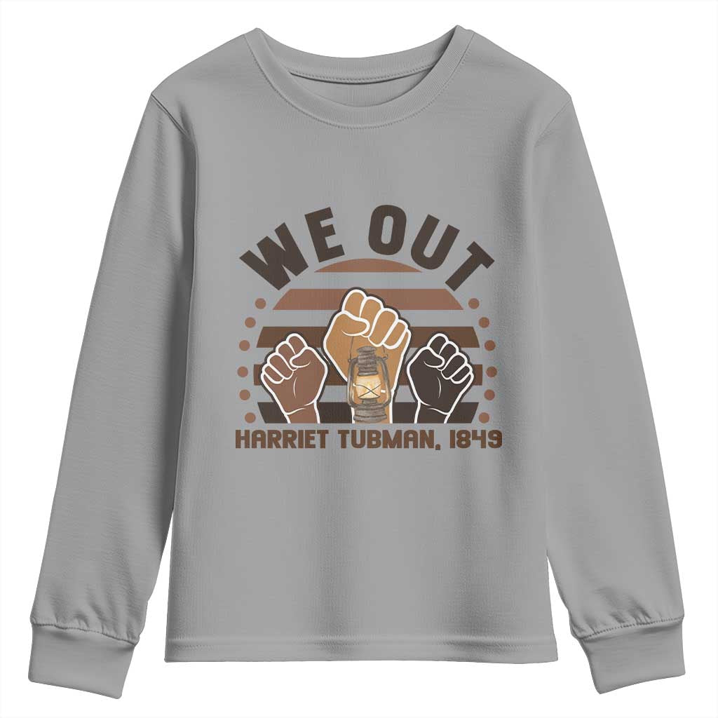 Harriet Tubman We Out 1849 Youth Sweatshirt Vintage Sunset Black American Hero TS12 Sport Gray Print Your Wear