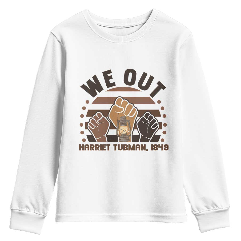 Harriet Tubman We Out 1849 Youth Sweatshirt Vintage Sunset Black American Hero TS12 White Print Your Wear