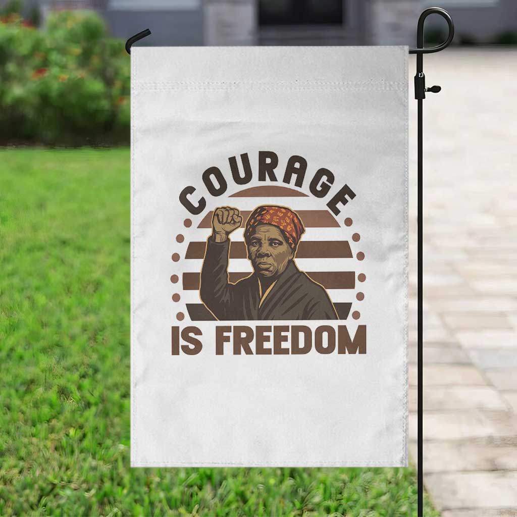 Harriet Tubman Legacy Garden Flag Courage Is Freedom TS12 Print Your Wear