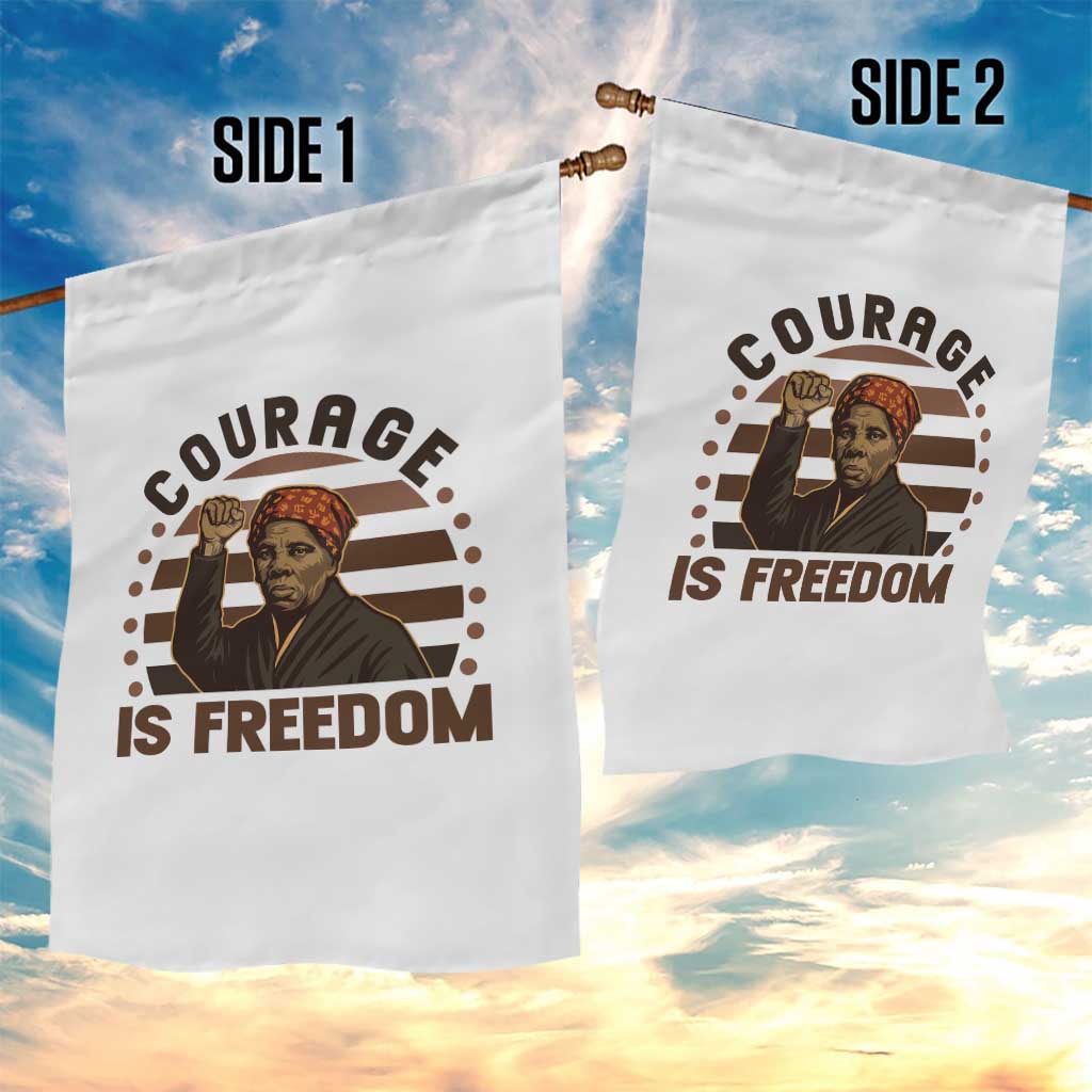 Harriet Tubman Legacy Garden Flag Courage Is Freedom TS12 Print Your Wear