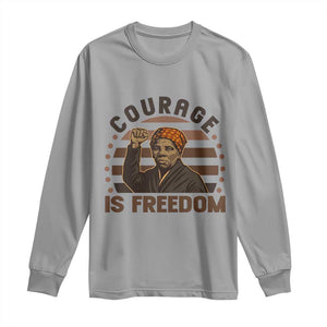 Harriet Tubman Legacy Long Sleeve Shirt Courage Is Freedom TS12 Sport Gray Print Your Wear