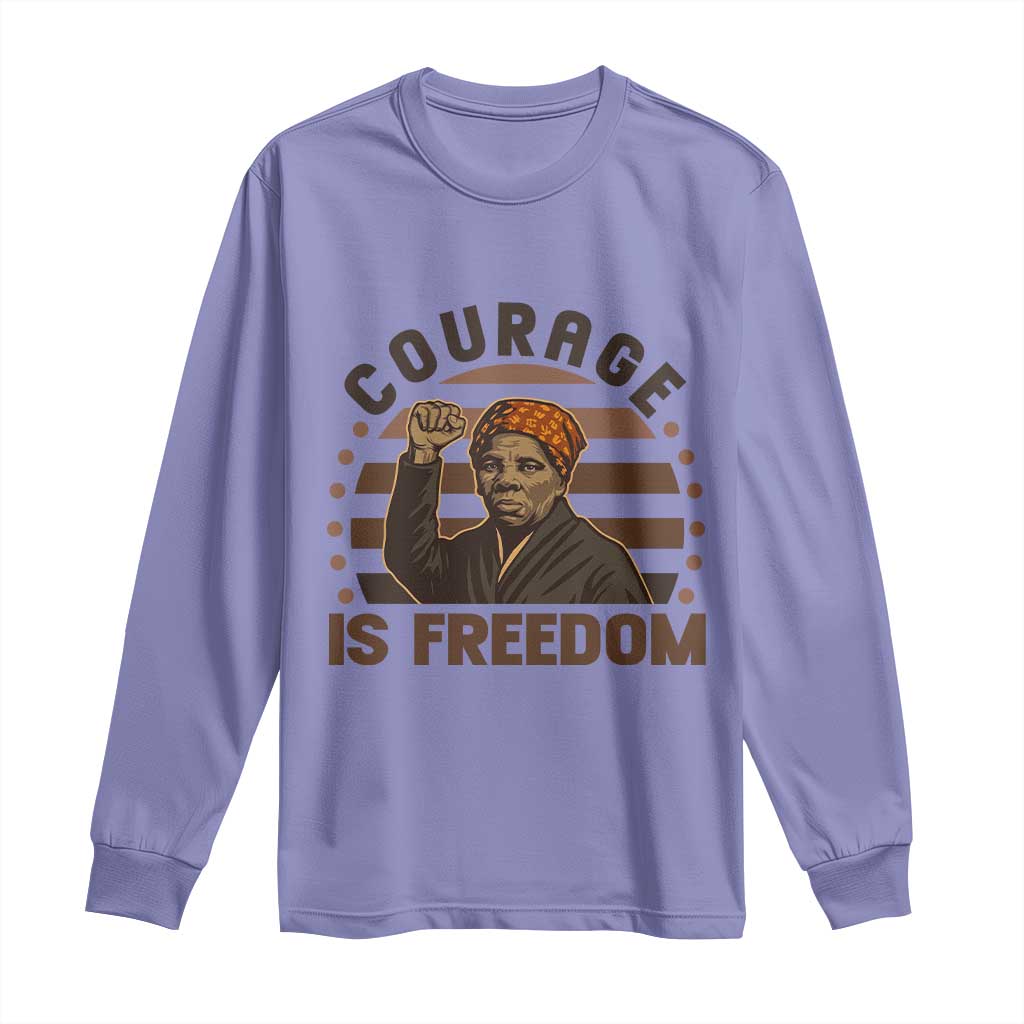 Harriet Tubman Legacy Long Sleeve Shirt Courage Is Freedom TS12 Violet Print Your Wear