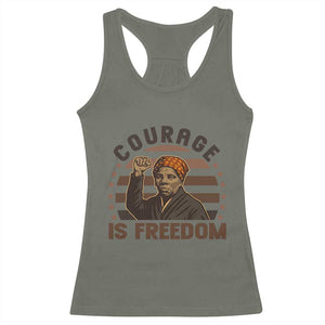 Harriet Tubman Legacy Racerback Tank Top Courage Is Freedom TS12 Military Green Print Your Wear