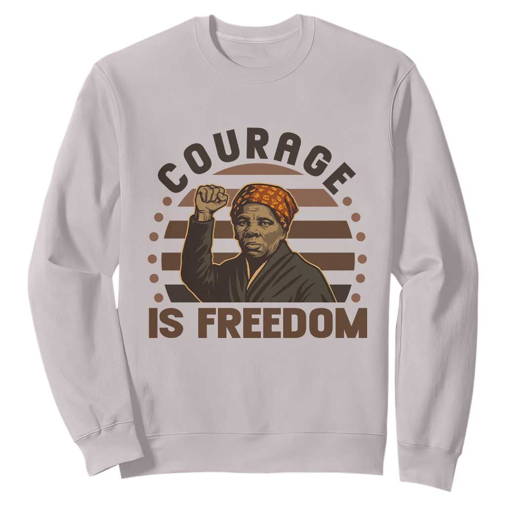 Harriet Tubman Legacy Sweatshirt Courage Is Freedom TS12 Ice Gray Print Your Wear
