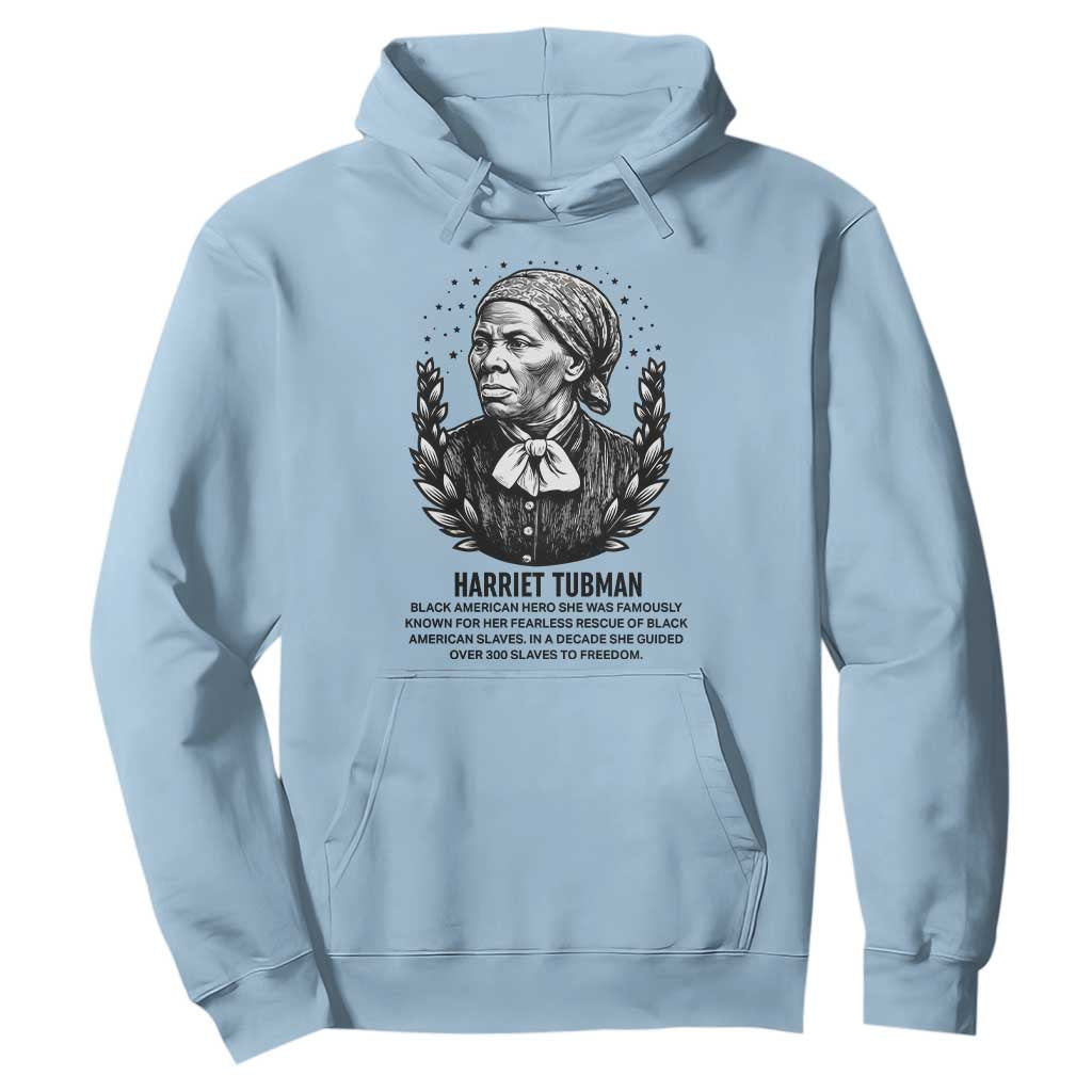 American Hero Harriet Tubman Hoodie Black History Leader Gift TS12 Light Blue Print Your Wear