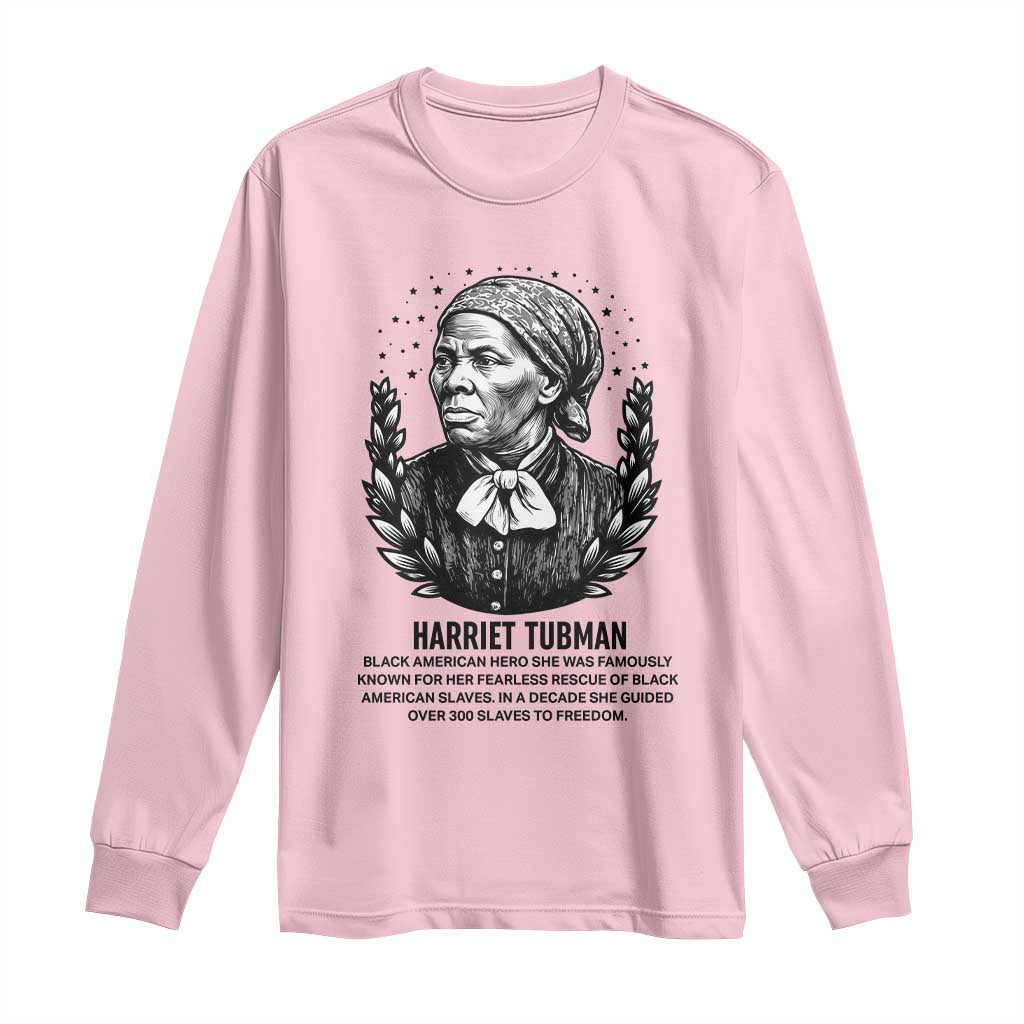 American Hero Harriet Tubman Long Sleeve Shirt Black History Leader Gift TS12 Light Pink Print Your Wear