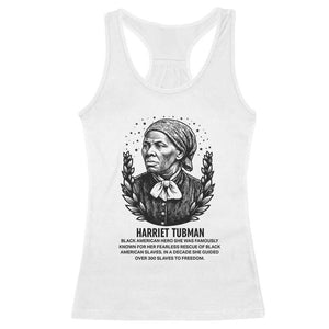 American Hero Harriet Tubman Racerback Tank Top Black History Leader Gift TS12 White Print Your Wear