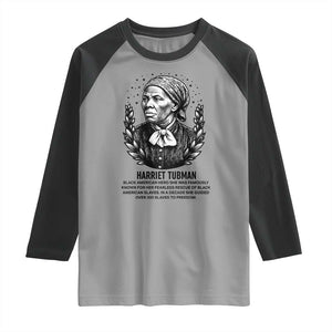 American Hero Harriet Tubman Raglan Shirt Black History Leader Gift TS12 Sport Gray Black Print Your Wear