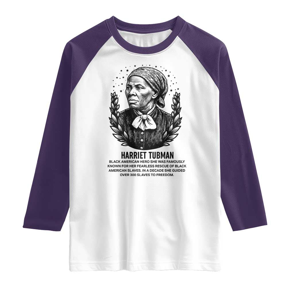 American Hero Harriet Tubman Raglan Shirt Black History Leader Gift TS12 White Purple Print Your Wear
