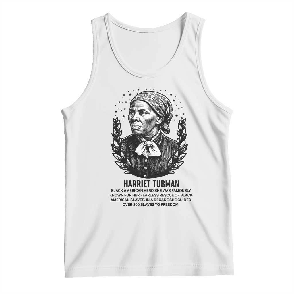 American Hero Harriet Tubman Tank Top Black History Leader Gift TS12 White Print Your Wear