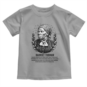 American Hero Harriet Tubman Toddler T Shirt Black History Leader Gift TS12 Sport Gray Print Your Wear