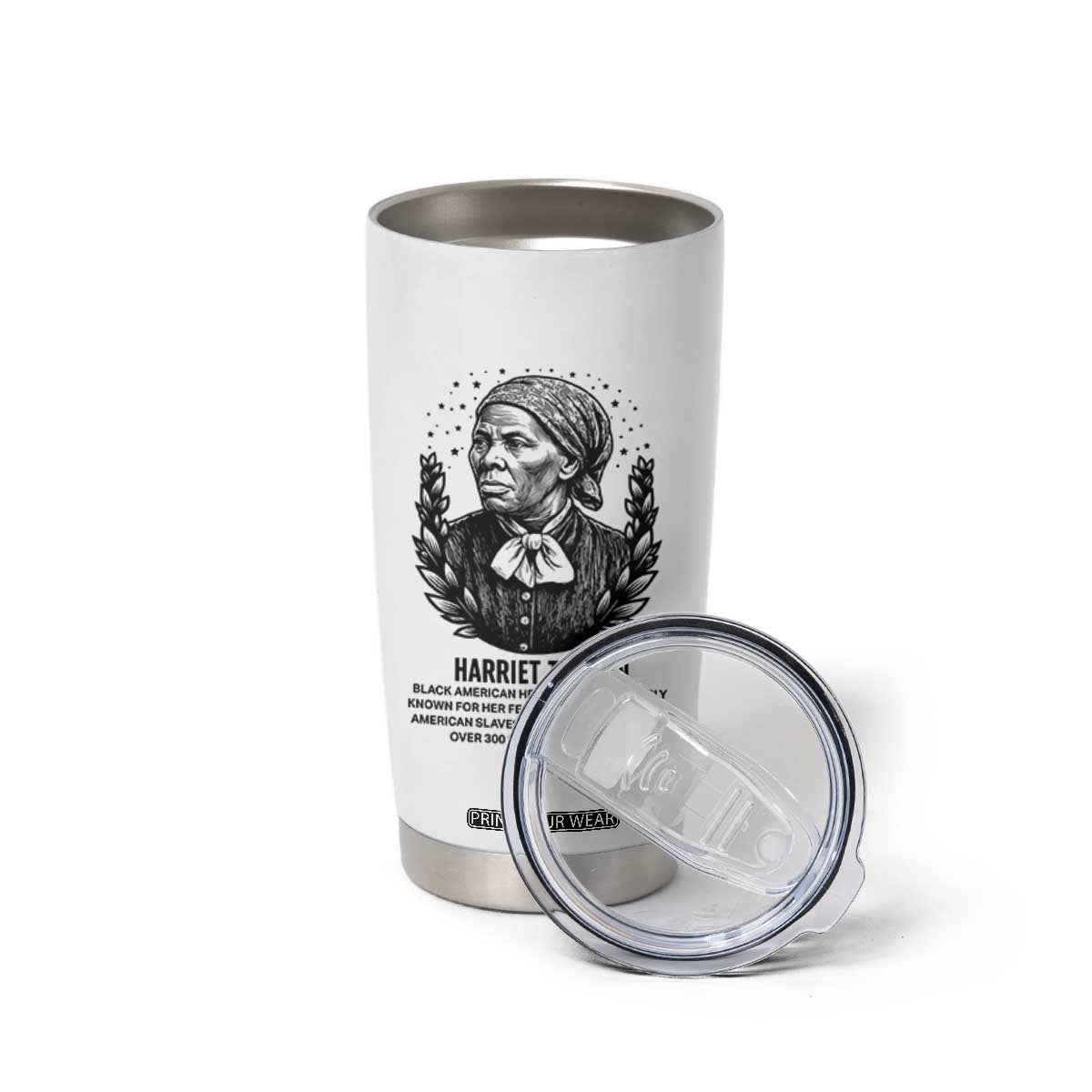 American Hero Harriet Tubman Tumbler Cup Black History Leader Gift TS12 Print Your Wear