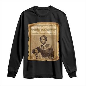 Harriet Tubman Tribute Long Sleeve Shirt Civil Rights Leader Black History Gift TS12 Black Print Your Wear