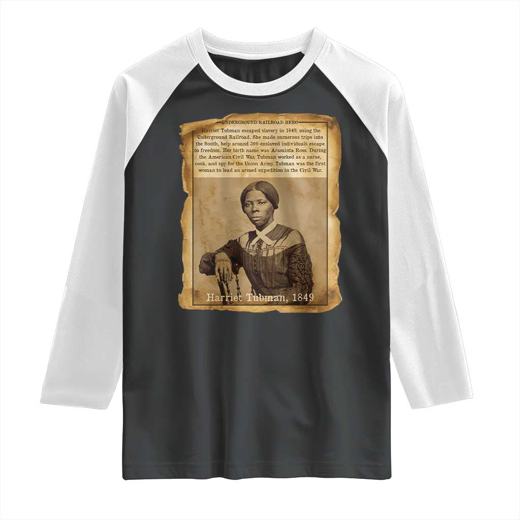 Harriet Tubman Tribute Raglan Shirt Civil Rights Leader Black History Gift TS12 Black White Print Your Wear